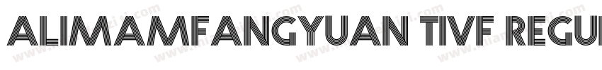 alimamfangyuan tivf regular字体转换